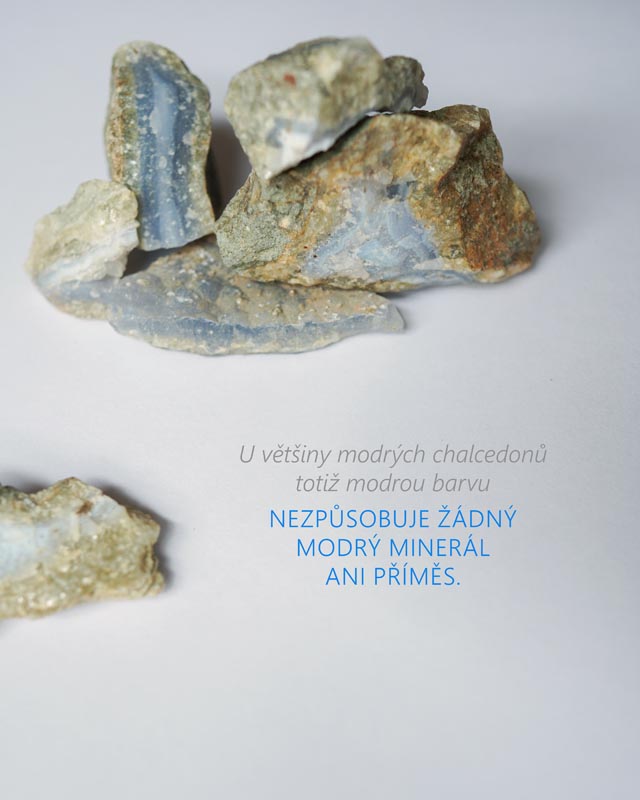 Modrý chalcedon neexistuje - optický klam